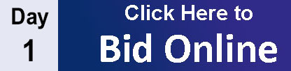 Day 1 - Click Here to Bid Online