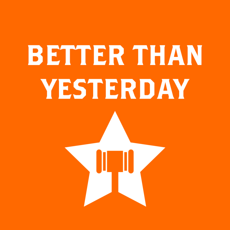 Better-than-yesterday