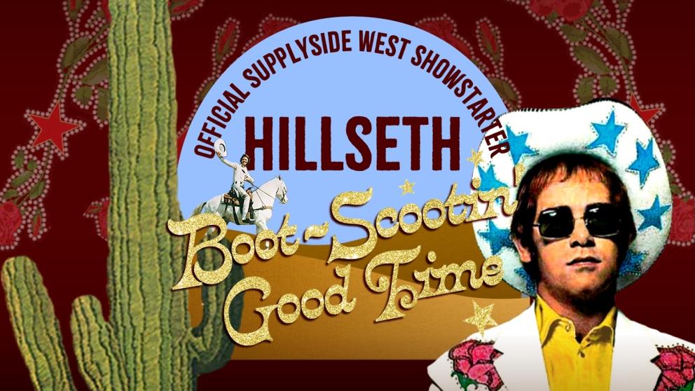 The Hillseth Official SupplySide West Showstarter