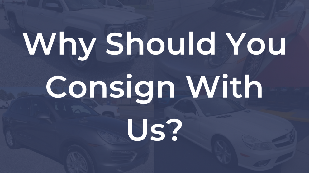  why should you consign with us 