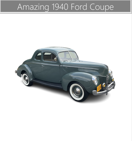 Image for Amazing 1940 Ford Coupe