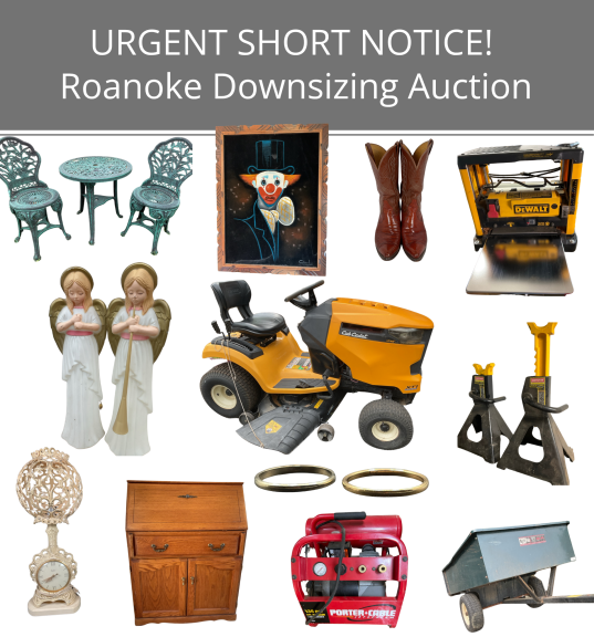 Image for URGENT SHORT NOTICE! Roanoke Downsizing Auction